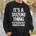 It's Auzuki Thing You Wouldn't Understand おかしなスズキ スウェットシャツ 彼への贈り物