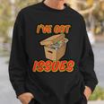 I'Ve Got Issues Comic Collector Comic Books Hobby Sweatshirt Gifts for Him