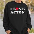 I Love Acton マッチング ガールフレンド&ボーイフレンド アクトン名 長袖tシャツ スウェットシャツ 彼への贈り物
