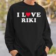 I Love Riki マッチング 彼女&彼氏 リキ 名前 スウェットシャツ 彼への贈り物