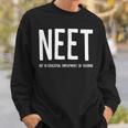 Neetネット 教育・雇用・トレーニングなし スウェットシャツ 彼への贈り物