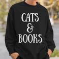 Reading Quote Cats & Books Reader Librarian Cat Mom Kitten Sweatshirt Gifts for Him Reading Quote Cats & Books Reader Librarian Cat Mom Kitten Sweatshirt Gifts for Him