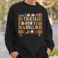 This Is How I Roll Librarian Shirt Book Lover T-Shirt Sweatshirt Gifts for Him
