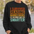 I Survived Reading Banned Books Bookaholic Book Lovers Sweatshirt Gifts for Him