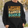 I Survived Reading Banned Books Read Librarian Men Women Sweatshirt Gifts for Him I Survived Reading Banned Books Read Librarian Men Women Sweatshirt Gifts for Him