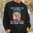 That's What i Do i Read Books i Drink Coffee Owl Teacher For Men Women Kids Sweatshirt Gifts for Him