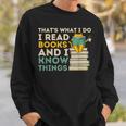 That's What I Do Reading Cat Book & Cat Lover Sweatshirt Gifts for Him