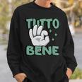 Tutto Bene イタリアの手のジェスチャー面白い引用イタリア 長袖tシャツ スウェットシャツ 彼への贈り物