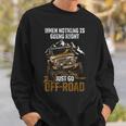 When Nothing Is Going Right Just Go Off Road スウェットシャツ 彼への贈り物