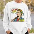 Dirty Hoes Garden Society Comic Book Style Women Sweatshirt Gifts for Him