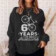60 Years Of Being Awesome ロードバイク・サイクリングバイシクル スウェットシャツ 彼女への贈り物