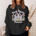 Book Bunny Forever Easter Reading Librarian Bookworm Sweatshirt Gifts for Her Book Bunny Forever Easter Reading Librarian Bookworm Sweatshirt Gifts for Her