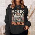 Book Mom Dog Lover Pages Paws And Peace Reading Sweatshirt Gifts for Her Book Mom Dog Lover Pages Paws And Peace Reading Sweatshirt Gifts for Her