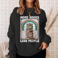 More Books Less People Mystic Book Rainbow Reading Book Sweatshirt Gifts for Her