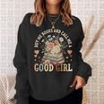 Buy Me Books And Call Me a Good Girl Reading Bookworm Sweatshirt Gifts for Her