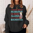 Cute Hamster Reading Book A Woman Can Not Survive On Books Sweatshirt Gifts for Her
