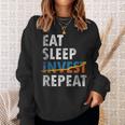 Eatleep Invest Repeat Investment Trading スウェットシャツ 彼女への贈り物