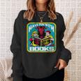 Have Fun With Books Sarcastic Occult Retro Comic Dark Humor Sweatshirt Gifts for Her Have Fun With Books Sarcastic Occult Retro Comic Dark Humor Sweatshirt Gifts for Her