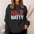 Half Natty ハーフナチュラルステロイドボディービルダー 長袖tシャツ スウェットシャツ 彼女への贈り物