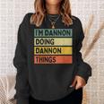 I'm Dannon Doing Dannon Things 面白い名言 スウェットシャツ 彼女への贈り物