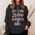 Just A Girl Who Loves Books And Birds Women Sweatshirt Gifts for Her