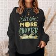 Just One More Chapter Book Sweatshirt Gifts for Her