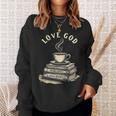 Love God Drink Coffee Read Books Graphic Book Reader Sweatshirt Gifts for Her