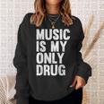 Music Is My Only Drug グラフィックプリント スウェットシャツ 彼女への贈り物