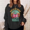 Pigeon Book Character Costume For Reading Day Sweatshirt Gifts for Her