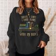 Sorry I Can’t I Have Plans With My Book Books Reading Sweatshirt Gifts for Her Sorry I Can’t I Have Plans With My Book Books Reading Sweatshirt Gifts for Her