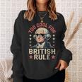 Too Cool For British Rule 4Th Of July Patriotic スウェットシャツ 彼女への贈り物