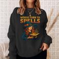 Words Turn To Spells Witchy Magic Book Aesthetic Sweatshirt Gifts for Her
