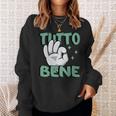 Tutto Bene イタリアの手のジェスチャー面白い引用イタリア 長袖tシャツ スウェットシャツ 彼女への贈り物