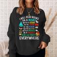 I Will Read Books On A Boat & Everywhere Sweatshirt Gifts for Her