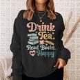 Women's Drink Tea Read Books Nerd Book Reader Book Reading Lover Sweatshirt Gifts for Her Women's Drink Tea Read Books Nerd Book Reader Book Reading Lover Sweatshirt Gifts for Her