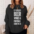 それがビールの翼とフットボールを含むなら、私をカウントイン 長袖tシャツ スウェットシャツ 彼女への贈り物
