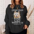 パーソナルストーカー犬ノーリッチテリア私はあなたに従います Norwich Terrier Dog スウェットシャツ 彼女への贈り物