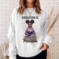 Education Is Freedom African American Girl Reading Book Sweatshirt Gifts for Her