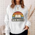 Take A Look It's In A Book Kids Reading Retro Library Sweatshirt Gifts for Her