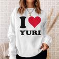 I Love Yuri スウェットシャツ 彼女への贈り物