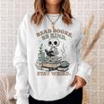 Read Books Be Kind Stay Weird Skeleton Reading Book Lover Sweatshirt Gifts for Her