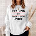 Reading Is My Favorite Sport Book Lover Saying Quote Sweatshirt Gifts for Her Reading Is My Favorite Sport Book Lover Saying Quote Sweatshirt Gifts for Her