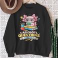 I Axolotl Questions Teacher Cute Reading Book Sweatshirt Gifts for Old Women