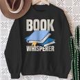 Book Whisperer Library Books Sweatshirt Gifts for Old Women