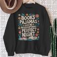 Books And Pajamas Book Lover Reading Reader Sweatshirt Gifts for Old Women