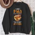 Cat I Have Pma ポジティブメンタルアティチュード Pma スウェットシャツ 年配の女性への贈り物
