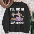 I'll Be In My Office おもしろヴィンテージフローラルミシン スウェットシャツ 年配の女性への贈り物