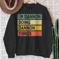 I'm Dannon Doing Dannon Things 面白い名言 スウェットシャツ 年配の女性への贈り物