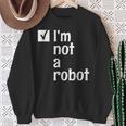 I'm Not A Robot Aiゲーマー スウェットシャツ 年配の女性への贈り物
