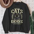 In Ancient Times Cats Were Worship As Gods Pet Lover スウェットシャツ 年配の女性への贈り物